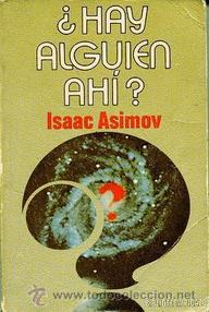 Libro: ¿Hay alguien ahí? - Asimov, Isaac