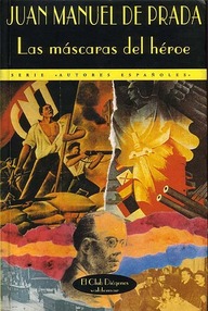 Libro: Las máscaras del héroe - Prada, Juan Manuel de