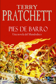 Libro: Mundodisco - 19 Pies De Barro - Pratchett, Terry