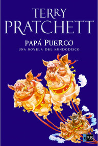 Libro: Mundodisco - 20 Papá Puerco - Pratchett, Terry