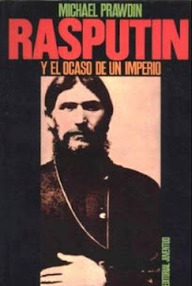 Libro: Rasputin y el ocaso de un imperio - Prawdin, Michael