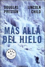 Libro: Más allá del hielo - Douglas Preston y Lincoln Child