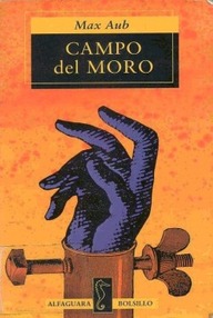Libro: El Laberinto Mágico - 05 Campo del Moro - Aub, Max