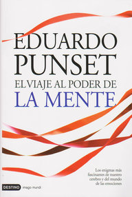 Libro: El viaje a la felicidad - Punset, Eduardo