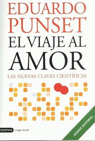 Libro: El viaje al amor - Punset, Eduardo