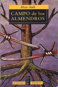Libro: El Laberinto Mágico - 06 Campo de los almendros - Aub, Max