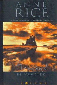 Libro: Crónicas Vampíricas - 06 Armand, el Vampiro - Rice, Anne