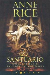 Libro: Crónicas Vampíricas - 09 El Santuario - Rice, Anne