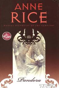 Libro: Nuevas historias y relatos de los vampiros - 01 Pandora - Rice, Anne