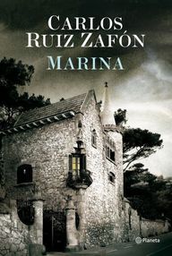 Libro: Marina - Ruiz Zafón, Carlos