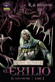 Libro: Reinos Olvidados: El Elfo Oscuro - 02 El Exilio - Salvatore R.A.