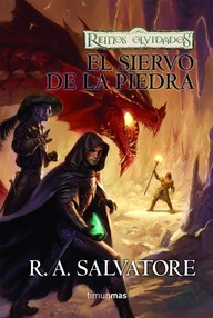 Libro: Reinos Olvidados: Sendas de tinieblas - 03 El siervo de la Piedra - Salvatore R.A.