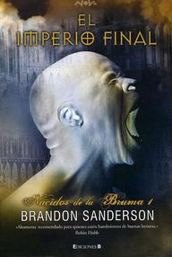 Libro: Nacidos de la bruma - 01 El Imperio Final - Sanderson, Brandon