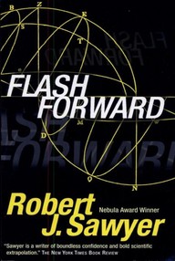 Libro: Recuerdos del futuro (Flashforward) - Sawyer, Robert J.