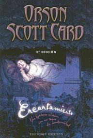 Libro: Encantamiento - Scott Card, Orson