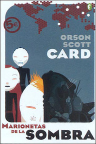 Libro: La Saga de Ender - 07 Marionetas de la sombra - Scott Card, Orson