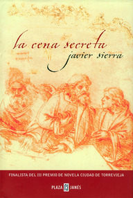 Libro: La cena secreta - Sierra, Javier
