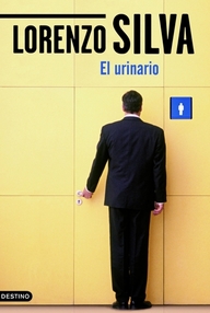 Libro: El urinario - Silva, Lorenzo