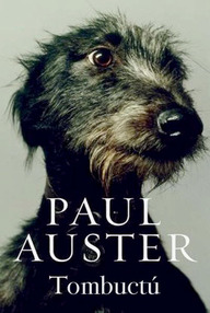 Libro: Tombuctú - Auster, Paul