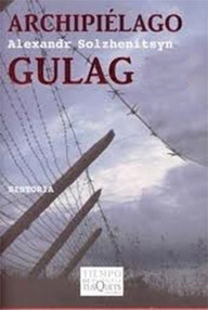 Libro: Archipiélago Gulag - Solzhenitsyn, Aleksandr