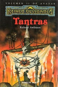 Libro: Reinos Olvidados: Avatar - 02 Tantras - Awlinson, Richard