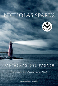 Libro: Fantasmas del pasado - Sparks, Nicholas