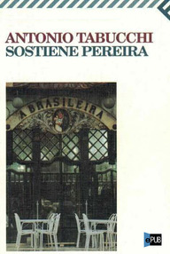 Libro: Sostiene Pereira: una declaración - Tabucchi, Antonio