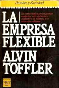 Libro: La empresa flexible - Toffler, Alvin