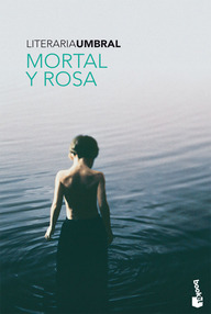 Libro: Mortal y rosa - Umbral, Francisco
