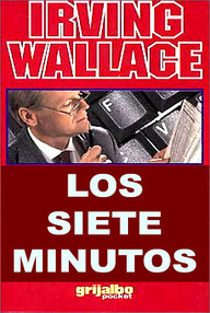 Libro: Los siete minutos - Wallace, Irving