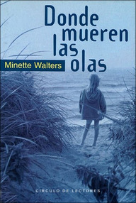 Libro: Donde mueren las olas - Walters, Minette