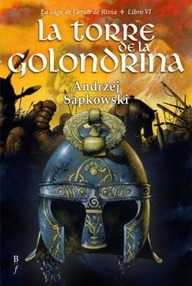 Libro: Geralt de Rivia - 06 La Torre de la Golondrina - Sapkowski, Andrzej