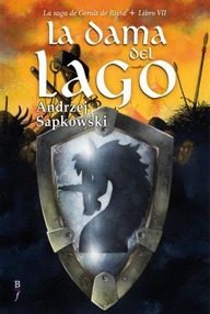 Libro: Geralt de Rivia - 07 La dama del lago - Sapkowski, Andrzej