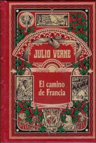 Libro: El camino de Francia - Tomo I - Julio Verne