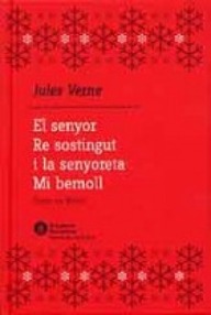 Libro: El señor Re-sostenido y la señorita Mi-bemol - Julio Verne