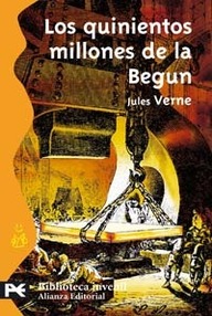 Libro: Los Quinientos Millones de La Begun - Julio Verne