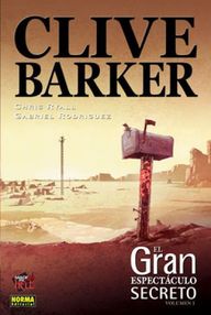 Libro: El gran espectáculo secreto - Barker, Clive