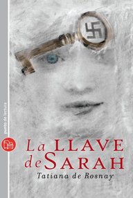 Libro: La Llave De Sarah - Tatiana de Rosnay