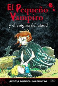 Libro: El Pequeño Vampiro y el Enigma del Ataúd - Angela Sommer-Bodenburg
