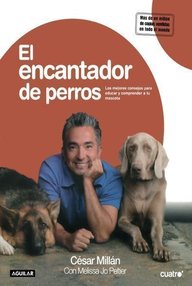 Libro: El encantador de perros - César Millán