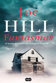 Libro: Fantasmas - Joe Hill