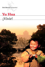 Libro: ¡Vivir! - Yu Hua
