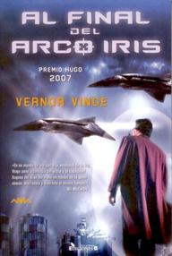 Libro: Al final del Arco Iris - Vernor Vinge