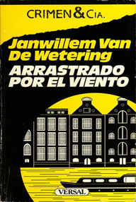 Libro: Arrastrado por el viento - Janwillem Van de Wetering