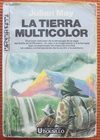 Saga del Exilio del Plioceno - 01 La Tierra Multicolor