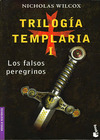 Trilogía Templaria - 01 Los falsos peregrinos
