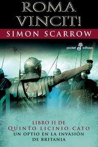Libro: Serie Águila Cato - 02 Roma vincit - Scarrow, Simon