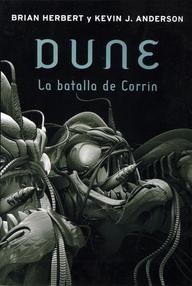 Libro: Leyendas de Dune - 03 La batalla de Corrin - Brian Herbert & Kevin J. Anderson