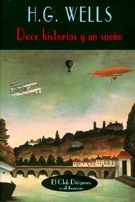 Libro: Doce historias y un sueño - Wells, H. G.