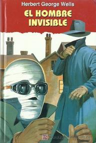 Libro: El Hombre Invisible - Wells, H. G.